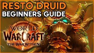 The War Within Beginners Guide [Restoration Druid]