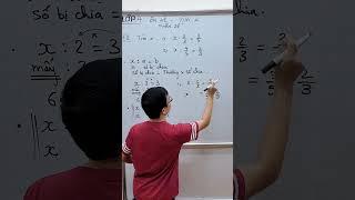 Toán lớp 4 - Ôn hè cuối năm - Tìm x cơ bản - Số bị chia #thaygiangdaytoan #maths