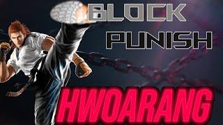 How To Punish Hwoarang in Tekken 8 - Blocked & Loaded