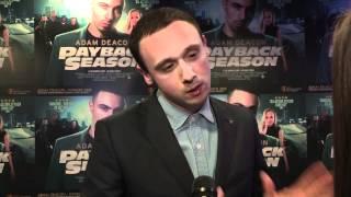 Jason Maza Interview at Payback Season Premiere