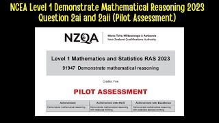 NCEA Level 1 - Demonstrate Mathematical Reasoning 2023 Question 2ai and 2aii (Pilot Assessment)