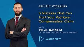 3 Mistakes That Can Hurt Your Workers Compensation Claim