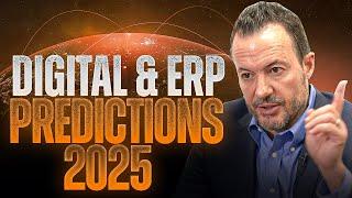 Expert Digital Transformation and ERP Predictions for 2025 EXPOSED