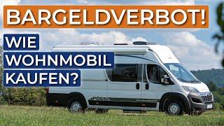 Trotz Bargeldverbot Wohnmobil kaufen - geht das? | Tipps und Alternativen