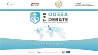 The Odesa Debate 2021 – Economic Security:  Growing Sustainable Businesses & Investments in Ukraine