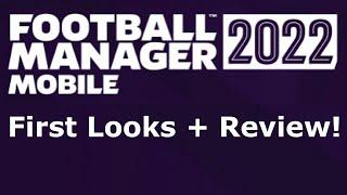 Football Manager 2022 Mobile | First Looks and Review!