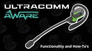 ULTRACOMM Aware | Functionality Walk-Through