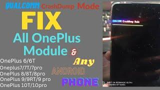 Oneplus Qualcomm Crash Dump Mode Fix Without Pc/Laptop 2023