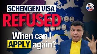 Schengen Visa Refused | How soon can you reapply? Chandra Shekher Visa Consultant