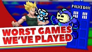 The Worst Games We've Ever Played