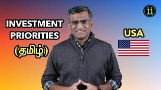 Investment Priorities for maximum tax savings (USA - தமிழ்)