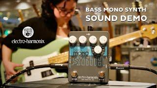 EHX - Bass Mono Synth - Sound Demo (No Talking)