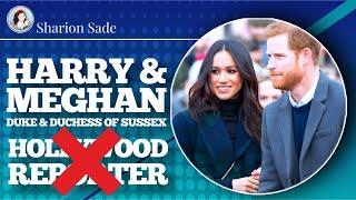 Harry & Meghan | Does the Hollywood Reporter Have an Agenda?