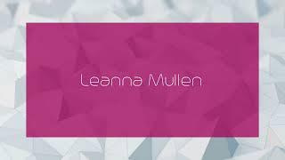 Leanna Mullen - appearance