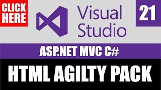 How to use HTML Agility Pack in ASP.Net MVC? How to use HTML Agility Pack in C#?