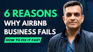 6 Reasons Why Airbnb Business Fails & How To Fix it Fast