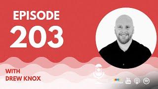 Episode #203 Unlocking the Epic Potential of AirBnb Arbitrage with Drew Knox