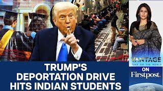 Indian Students getting Swept Up in Donald Trump's Deportation Drive? | Vantage | Palki Sharma |N18G