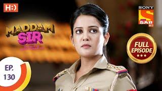 Maddam Sir - Ep 130 - Full Episode - 9th December 2020