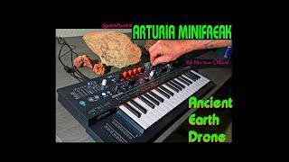 Arturia MiniFreak Ancient Earth Drone Hybrid Synthesizer Rik Marston