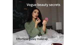 Vogue beauty secrets ️( my everyday effortless glowy make up)  #voguebeautysecrets #naturalmakeup ￼