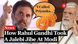 "Best Jalebi But PM..." Congress Leader Rahul Gandhi Explains Haryana's Situation Using 'Jalebi Box'