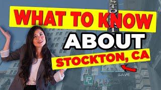 Three Things to Know About Stockton | Living in Stockton 2023