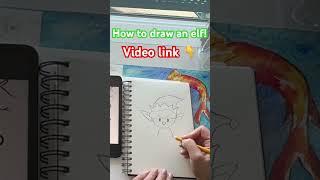 How to draw an elf #elf #diy #homeschooling #drawingtutorial #dailydoodles