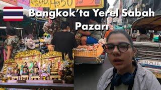 Bangkok'ta Yerel Sabah Pazarı (ürün ve fiyatlar, tapınak ziyareti, monklar, tropikal meyveler)  -1