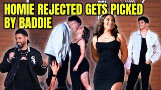 Homie Gets Rejected, then a Baddie Picks Him! (Comedy)