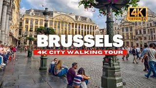  BRUSSELS BELGIUM WALKING TOUR - HISTORIC CENTRE [ 4K HDR - 60fps ]