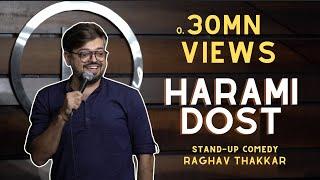 Dost Aur Girlfriend- Stand up comedy Raghav Thakkar