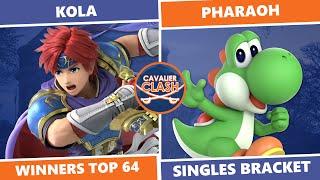 Cavalier Clash 6: Winners Top 64 - Kola (Roy) Vs. Pharaoh (Yoshi) SSBU