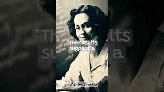Rosalind Franklin - Wisdom quotes: A Glimpse of Motivation #motivational #shorts #motivation #quotes