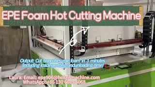 Hot Cutting Machine Cut 600T Thickness EPE Foam Sheets Just 3 Seconds