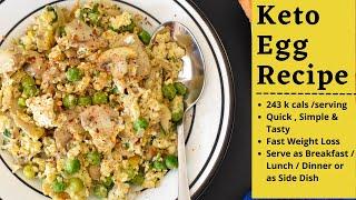 Keto Healthy Recipe For Weight Loss  @Palate's Desire