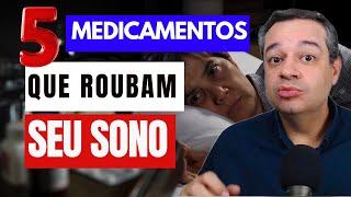 DESCUBRA SE SEUS MEDICAMENTOS NÃO TE DEIXAM DORMIR | Dr Flávio Jambo