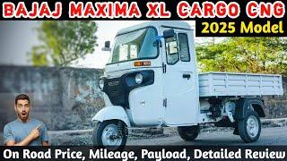 2025 Model Bajaj Maxima XL Cargo CNG Full Detailed Review On Road Price, Mileage, Payload, Features