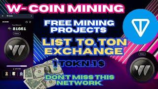 W-Coin Telegram Bot Mining|W-Coin mining projects Withdraw|Free Crypto Mining App|#ath#tap#not#ice