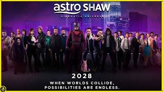 ASTRO SHAW CINEMATIC UNIVERSE | Future Of Astro Shaw (2025-2028)