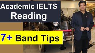 7 Plus Band Tips For Academic IELTS Reading By Asad Yaqub