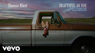 Thomas Rhett - Beautiful As You (Live from the 59th ACM Awards / Audio)