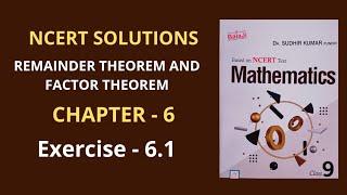 CLASS-9/ Ex-6.1/REMAINDER THEOREM AND FACTOR THEOREM/SHRI BALAJI PUBLICATIONS/Dr.SUDHIR KUMAR PUNDIR