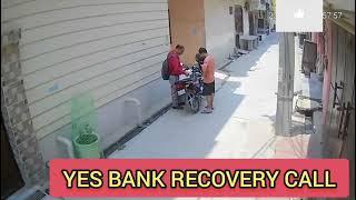 Yesbank calling on reference | yesbank card recovery