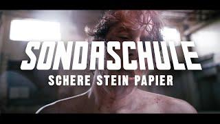 SONDASCHULE - Schere, Stein, Papier (Offizielles Video)