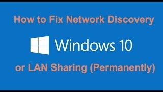 How to Fix Network Discovery or LAN Sharing on Windows 10