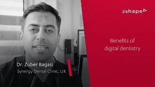 The benefits of digital dentistry with Dr. Zuber Bagasi