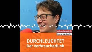 Rechtsdurchsetzung der Verbraucherzentrale - Durchleuchtet - Der Verbraucherfunk