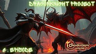 [Drakensang Online] DragonKnight Project | Hiraja unlocked + Anniversary event | Episode 6