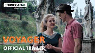 VOYAGER | Official Trailer | STUDIOCANAL